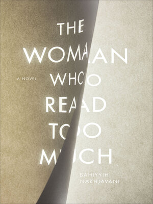 cover image of The Woman Who Read Too Much